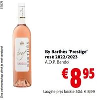 Promoties By barthès prestige rosé 2022-2023 a.o.p. bandol - Rosé wijnen - Geldig van 08/05/2024 tot 21/05/2024 bij Colruyt