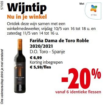 Promoties Fariña dama de toro roble 2020-2021 d.o. toro - Rode wijnen - Geldig van 08/05/2024 tot 21/05/2024 bij Colruyt