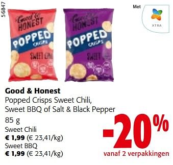 Promoties Good + honest popped crisps sweet chili, sweet bbq of salt + black pepper - Good & Honest  - Geldig van 08/05/2024 tot 21/05/2024 bij Colruyt