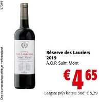 Promoties Réserve des lauriers 2019 a.o.p. saint mont - Rode wijnen - Geldig van 08/05/2024 tot 21/05/2024 bij Colruyt