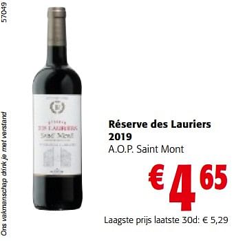 Promotions Réserve des lauriers 2019 a.o.p. saint mont - Vins rouges - Valide de 08/05/2024 à 21/05/2024 chez Colruyt