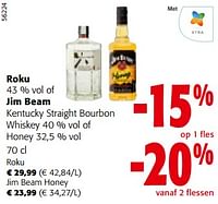 Promoties Roku of jim beam kentucky straight bourbon whiskey of honey - Huismerk - Colruyt - Geldig van 08/05/2024 tot 21/05/2024 bij Colruyt