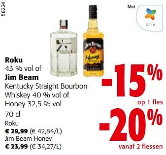 Promotions Roku of jim beam kentucky straight bourbon whiskey of honey - Produit maison - Colruyt - Valide de 08/05/2024 à 21/05/2024 chez Colruyt