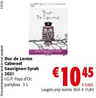 Promoties Duc de lerme cabernet sauvignon-syrah 2021 i.g.p. pays d’oc - Rode wijnen - Geldig van 08/05/2024 tot 21/05/2024 bij Colruyt