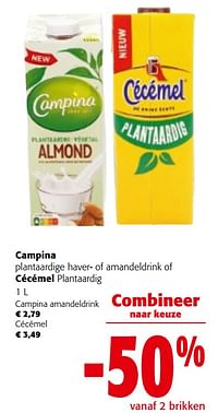 Campina plantaardige haver- of amandeldrink of cécémel plantaardig-Huismerk - Colruyt