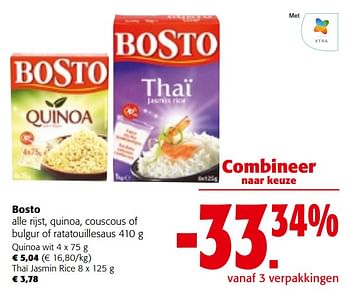 Promotions Bosto alle rijst, quinoa, couscous of bulgur of ratatouillesaus - Bosto - Valide de 08/05/2024 à 21/05/2024 chez Colruyt