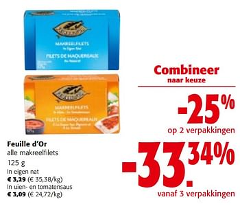 Promoties Feuille d`or alle makreelfilets - Feuille d'or - Geldig van 08/05/2024 tot 21/05/2024 bij Colruyt