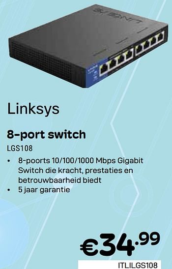 Promoties 8 port switch lgs108 - Linksys - Geldig van 01/05/2024 tot 31/05/2024 bij Compudeals