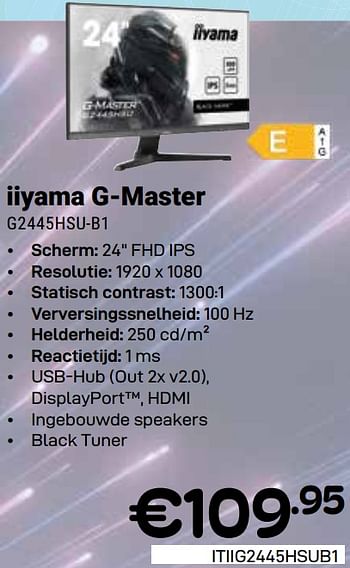 Promotions Iiyama g master g2445hsu-b1 - Iiyama - Valide de 01/05/2024 à 31/05/2024 chez Compudeals
