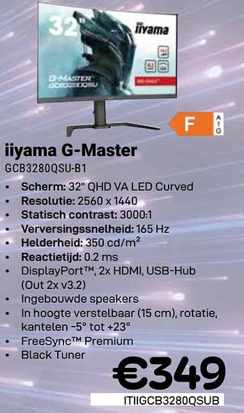 Promoties Iiyama g master gcb3280qsu-b1 - Iiyama - Geldig van 01/05/2024 tot 31/05/2024 bij Compudeals