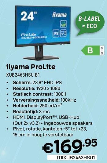 Promoties Iiyama prolite xub2463hsu-b1 - Iiyama - Geldig van 01/05/2024 tot 31/05/2024 bij Compudeals