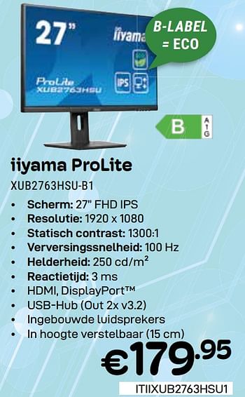 Promoties Iiyama prolite xub2763hsu-b1 - Iiyama - Geldig van 01/05/2024 tot 31/05/2024 bij Compudeals