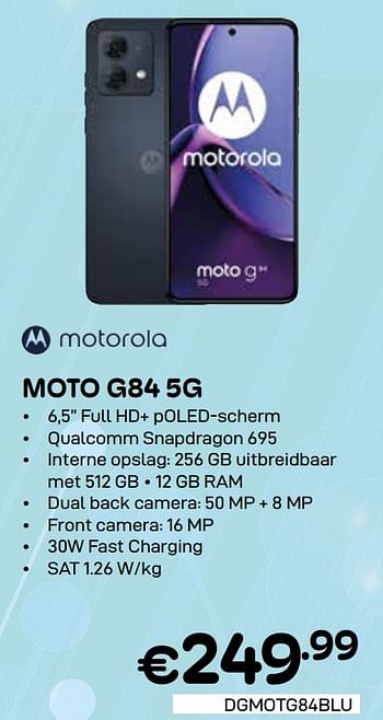 Promotions Motorola moto g84 5g - Motorola - Valide de 01/05/2024 à 31/05/2024 chez Compudeals