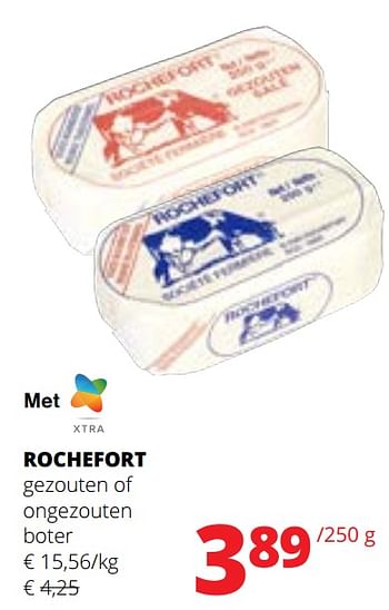 Promotions Rochefort gezouten of ongezouten boter - Rochefort - Valide de 09/05/2024 à 22/05/2024 chez Spar (Colruytgroup)