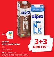 Promoties Alpro this is not milk - Alpro - Geldig van 09/05/2024 tot 22/05/2024 bij Spar (Colruytgroup)