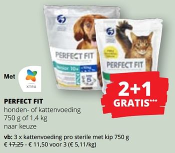 Promoties Kattenvoeding pro sterile met kip - Perfect Fit  - Geldig van 09/05/2024 tot 22/05/2024 bij Spar (Colruytgroup)