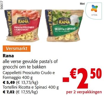 Promotions Rana alle verse gevulde pasta’s of gnocchi om te bakken - Giovanni rana - Valide de 08/05/2024 à 21/05/2024 chez Colruyt