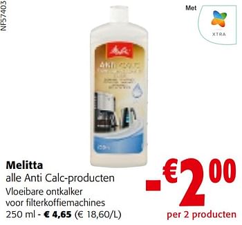 Promotions Melitta alle anti calc-producten - Melitta - Valide de 08/05/2024 à 21/05/2024 chez Colruyt