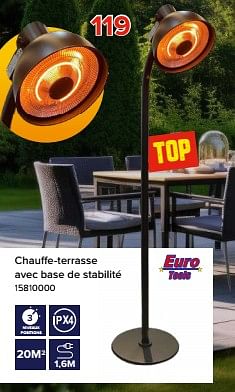 Promoties Chauffe-terrasse avec base de stabilité - Euro Tools - Geldig van 03/05/2024 tot 09/06/2024 bij Euro Shop