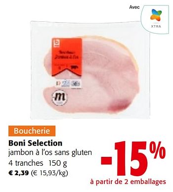 Promoties Boni selection jambon à l’os sans gluten - Boni - Geldig van 08/05/2024 tot 21/05/2024 bij Colruyt