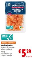 Promotions Boni selection lanières de saumon atlantique fumé - Boni - Valide de 08/05/2024 à 21/05/2024 chez Colruyt