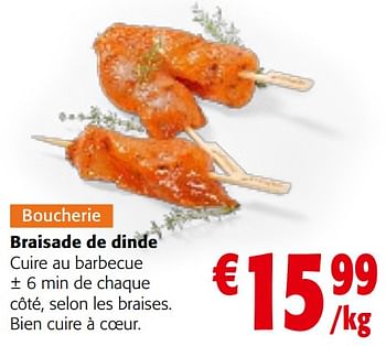 Promoties Braisade de dinde cuire au barbecue - Huismerk - Colruyt - Geldig van 08/05/2024 tot 21/05/2024 bij Colruyt