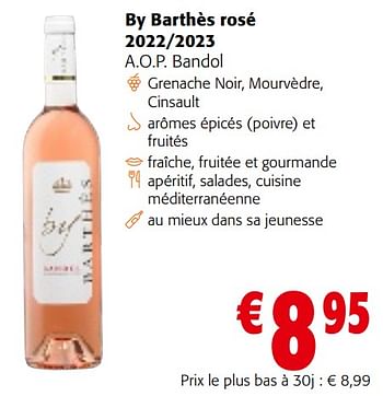 Promoties By barthès rosé 2022-2023 a.o.p. bandol - Rosé wijnen - Geldig van 08/05/2024 tot 21/05/2024 bij Colruyt