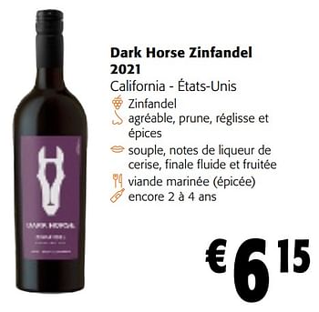 Promotions Dark horse zinfandel 2021 california - états-unis - Vins rouges - Valide de 08/05/2024 à 21/05/2024 chez Colruyt