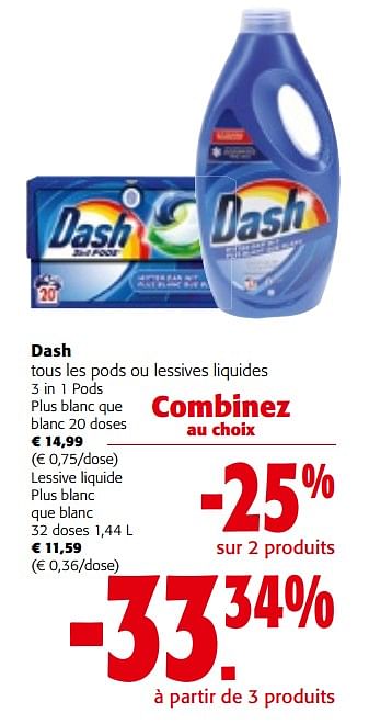 Promoties Dash tous les pods ou lessives liquides - Dash - Geldig van 08/05/2024 tot 21/05/2024 bij Colruyt