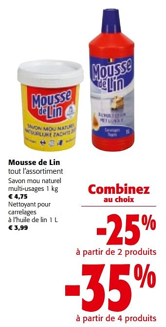 Promoties Mousse de lin tout l`assortiment - Mousse de Lin - Geldig van 08/05/2024 tot 21/05/2024 bij Colruyt