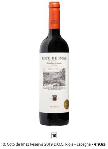 Promoties Coto de imaz reserva 2019 d.o.c. rioja - Rode wijnen - Geldig van 08/05/2024 tot 21/05/2024 bij Colruyt