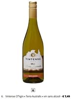Promotions Vintense o°rigin terra australis vin sans alcool - Vins blancs - Valide de 08/05/2024 à 21/05/2024 chez Colruyt