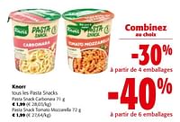 Promotions Knorr tous les pasta snacks - Knorr - Valide de 08/05/2024 à 21/05/2024 chez Colruyt