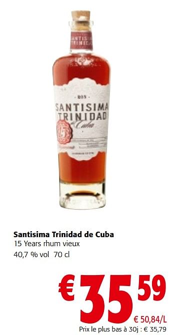 Promotions Santisima trinidad de cuba 15 years rhum vieux - Santisima Trinidad de Cuba - Valide de 08/05/2024 à 21/05/2024 chez Colruyt