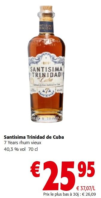 Promotions Santisima trinidad de cuba 7 years rhum vieux - Santisima Trinidad de Cuba - Valide de 08/05/2024 à 21/05/2024 chez Colruyt