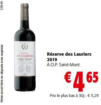Promoties Réserve des lauriers 2019 a.o.p. saint-mont - Rode wijnen - Geldig van 08/05/2024 tot 21/05/2024 bij Colruyt