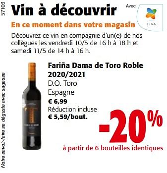 Promoties Fariña dama de toro roble 2020-2021 d.o. toro - Rode wijnen - Geldig van 08/05/2024 tot 21/05/2024 bij Colruyt