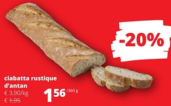 Promotions Ciabatta rustique d’antan - Produit Maison - Spar Retail - Valide de 09/05/2024 à 22/05/2024 chez Spar (Colruytgroup)