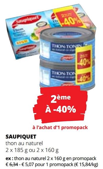 Promoties Saupiquet thon au naturel - Saupiquet - Geldig van 09/05/2024 tot 22/05/2024 bij Spar (Colruytgroup)