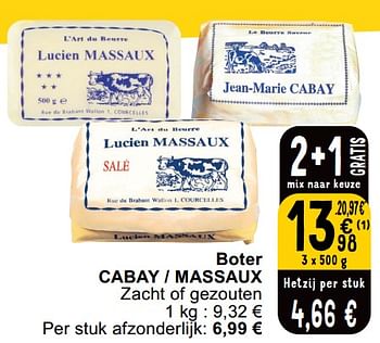 Promoties Boter cabay massaux - Lucien Massaux - Geldig van 14/05/2024 tot 18/05/2024 bij Cora
