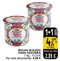 Promoties Burrata di bufala casa azzurra - Casa Azzurra - Geldig van 14/05/2024 tot 18/05/2024 bij Cora