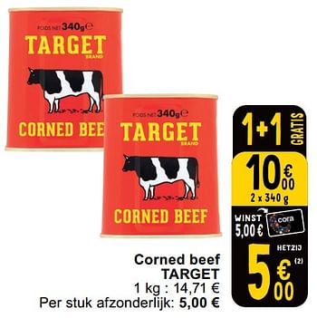 Promoties Corned beef target - Target - Geldig van 14/05/2024 tot 18/05/2024 bij Cora