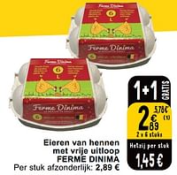 Promoties Eieren van hennen met vrije uitloop ferme dinima - Ferme Dinima - Geldig van 14/05/2024 tot 18/05/2024 bij Cora