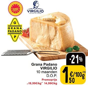 Promoties Grana padano virgilio - Virgilio - Geldig van 14/05/2024 tot 18/05/2024 bij Cora