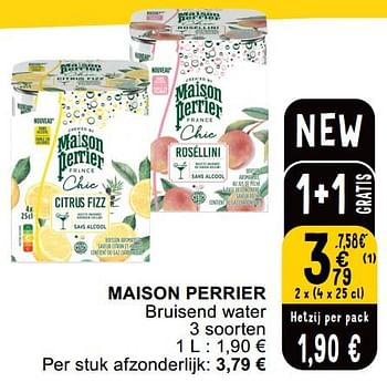 Promoties Maison perrier bruisend water - Perrier - Geldig van 14/05/2024 tot 18/05/2024 bij Cora