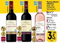 Promoties Roche mazet 2022 23 cabernet sauvignon - Rosé wijnen - Geldig van 14/05/2024 tot 18/05/2024 bij Cora