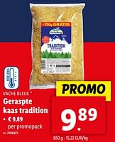 Promoties Geraspte kaas tradition - Vache bleue - Geldig van 15/05/2024 tot 21/05/2024 bij Lidl