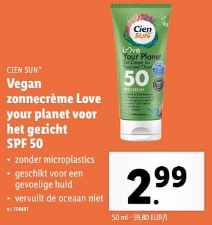 Promoties Vegan zonnecrème love your planet voor het gezicht spf 50 - Cien sun - Geldig van 15/05/2024 tot 21/05/2024 bij Lidl