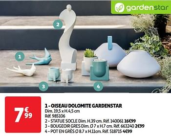 Promotions Oiseau dolomite gardenstar - GardenStar - Valide de 07/05/2024 à 13/05/2024 chez Auchan Ronq