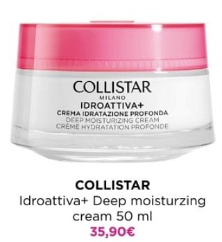 Promoties Collistar idroattiva+ deep moisturzing cream - Collistar - Geldig van 13/05/2024 tot 19/05/2024 bij ICI PARIS XL